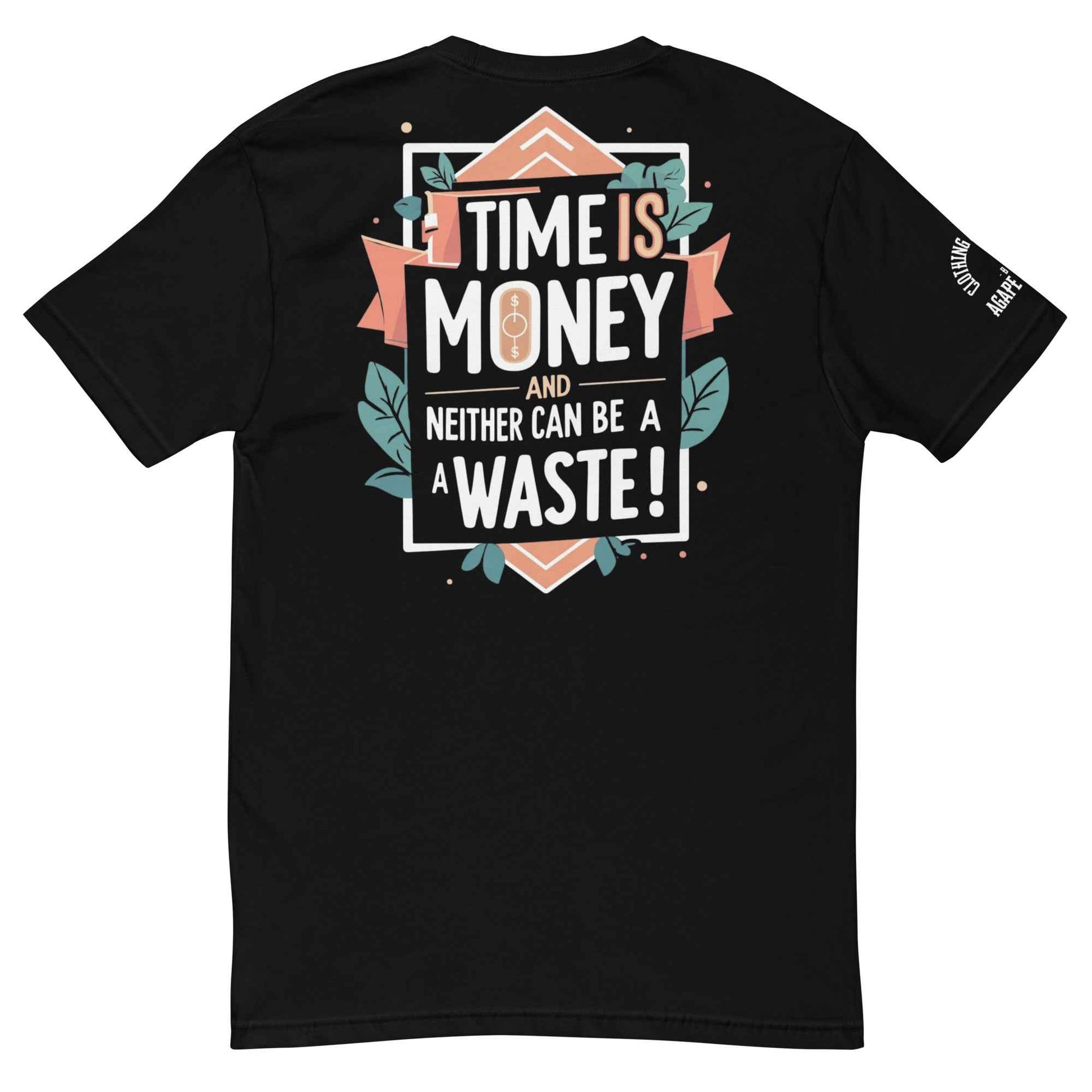 Time is Money Graphic T Shirt by Agape Seven Clothing