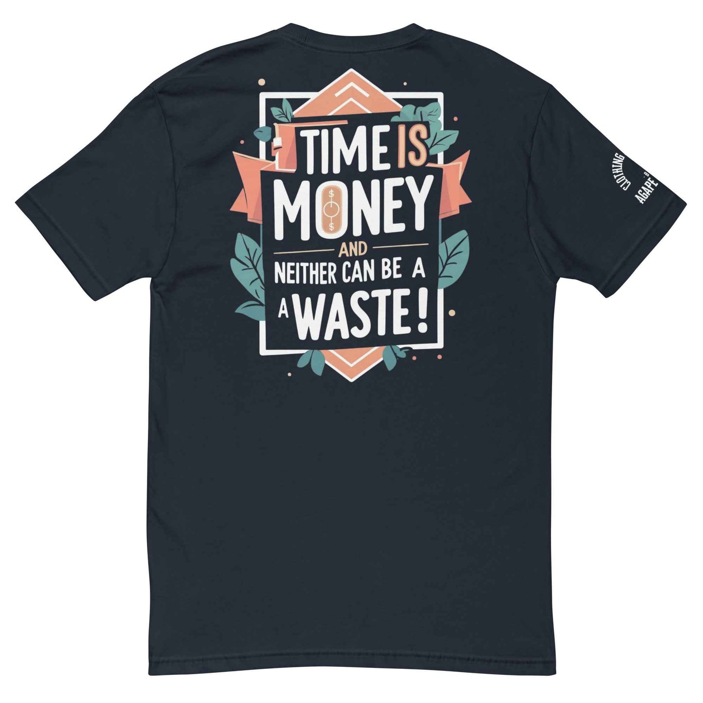Time is Money Graphic T Shirt by Agape Seven Clothing