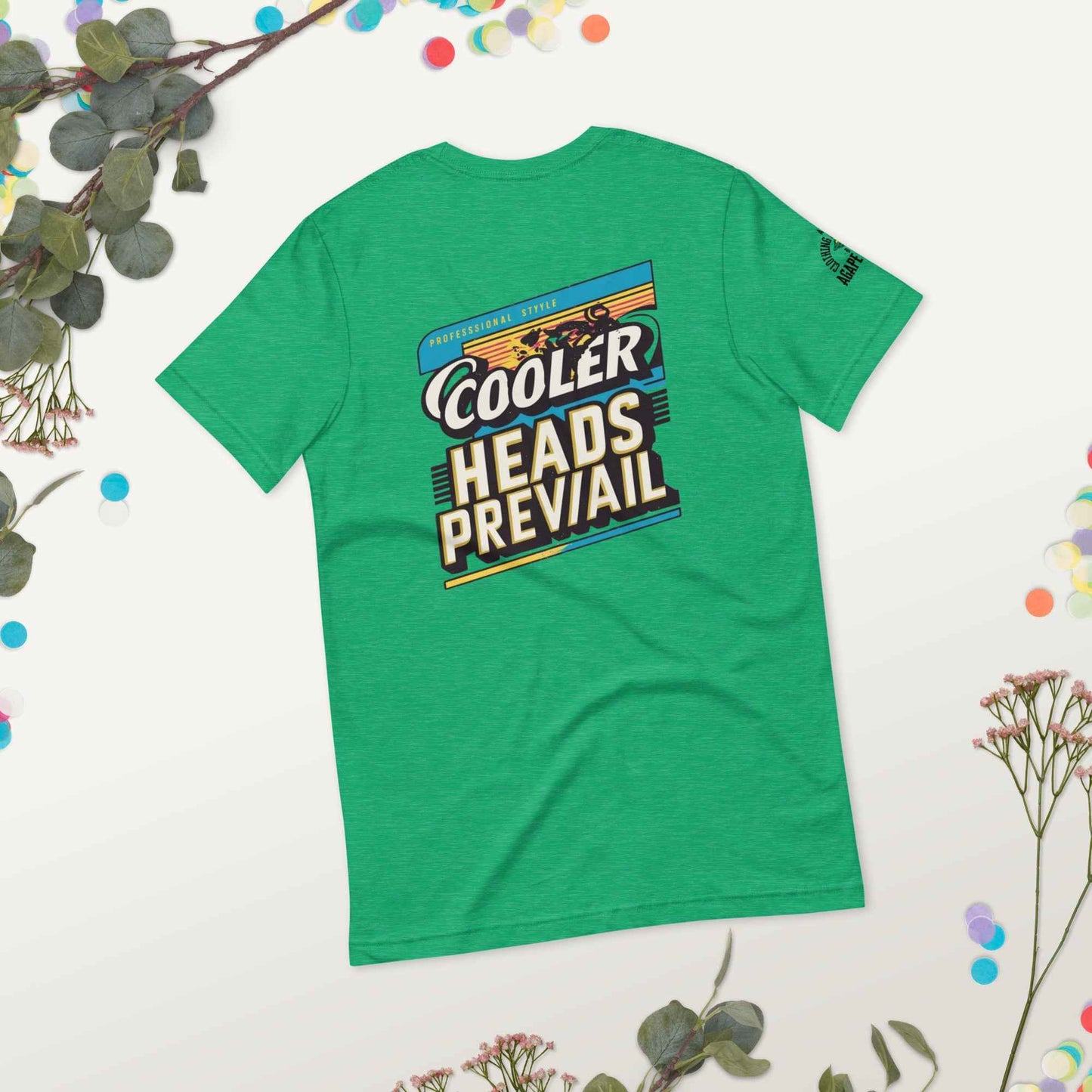 Cooler Heads Prevail by Agape Seven Clothing Company